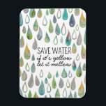 Imán CONSERVAR AGUA Proteger Planeta Salvar el baño de<br><div class="desc">Mira este significativo arte,  hecho a mano por mí para ti! No dudes en añadir tu propio texto o cambiar los colores. ¡Visita mi tienda para más!</div>