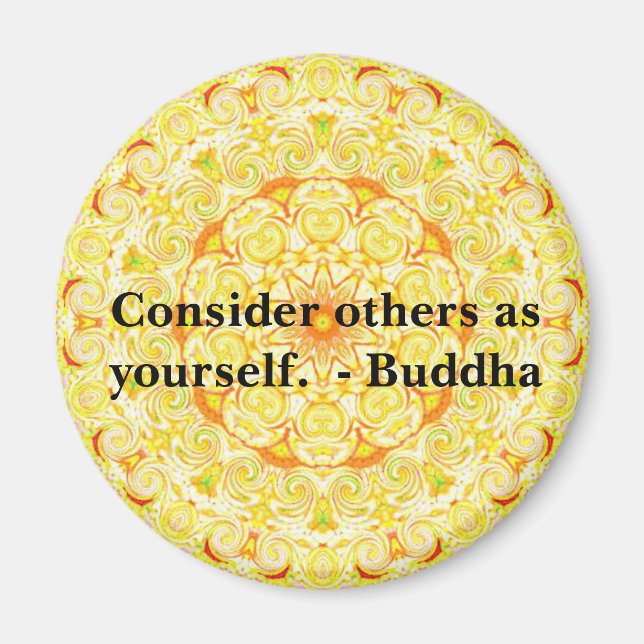 Imán Consideremos a los demás como uno mismo. - Buddha  (Frente)