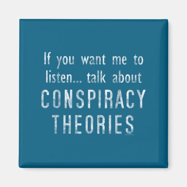 Imán Consracy Theorist Funny Quote Fake Hoax Tinfoil Ha (Frente)