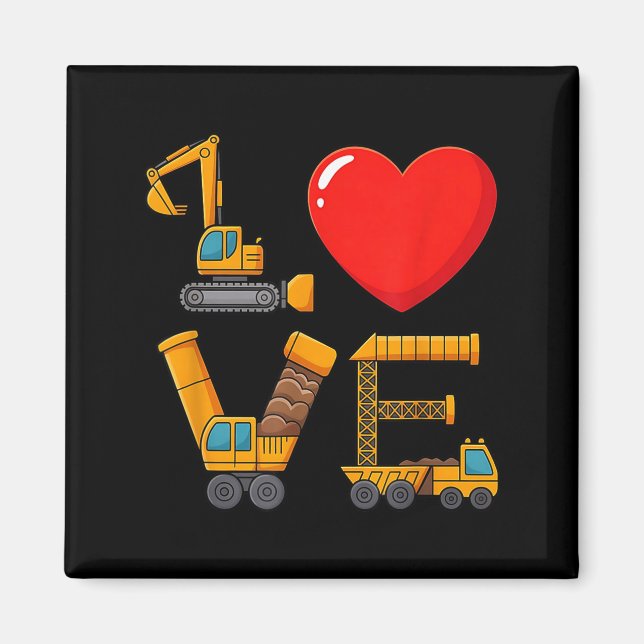 Imán Construction Valentine Love Spelled With Trucks Ex (Frente)