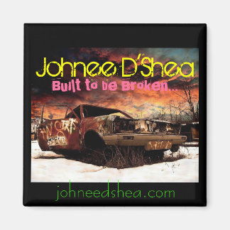 Imán Construido para ser roto...