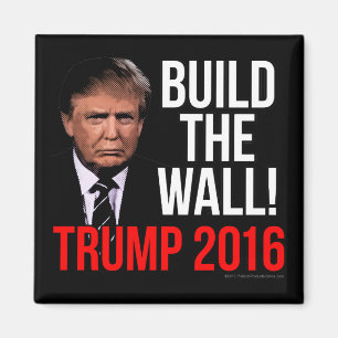 Imán Construir el Muro Donald Trump 2016