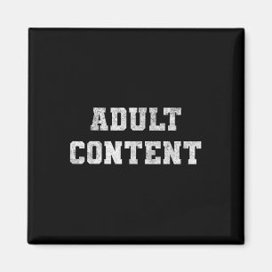 Imán Contenido para Adultos Texto Blanco Negrita Frase