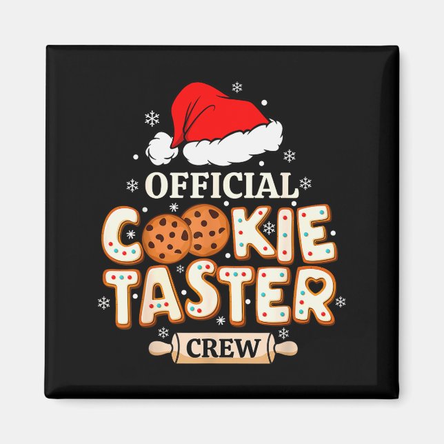 Imán Cookie Taster Crew, Funny Christmas Baking Team  (Frente)