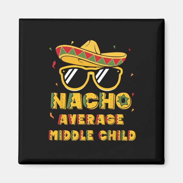 Imán Cool Cinco De Mayo Nacho Promedio Hermano Somb (Frente)