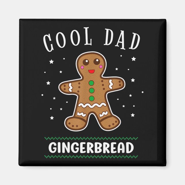 Imán Cool Dad Gingerbread Man Cookie Family Christmas P (Frente)