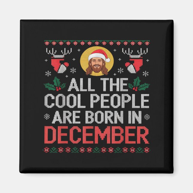 Imán Cool People Are Born In December Christian Christm (Frente)