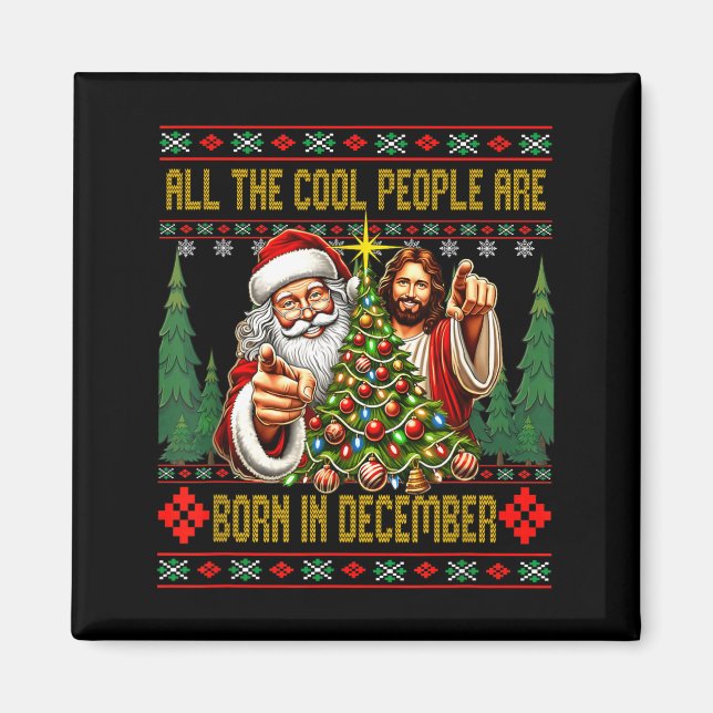 Imán Cool People Are Born In December Christian Christm (Frente)