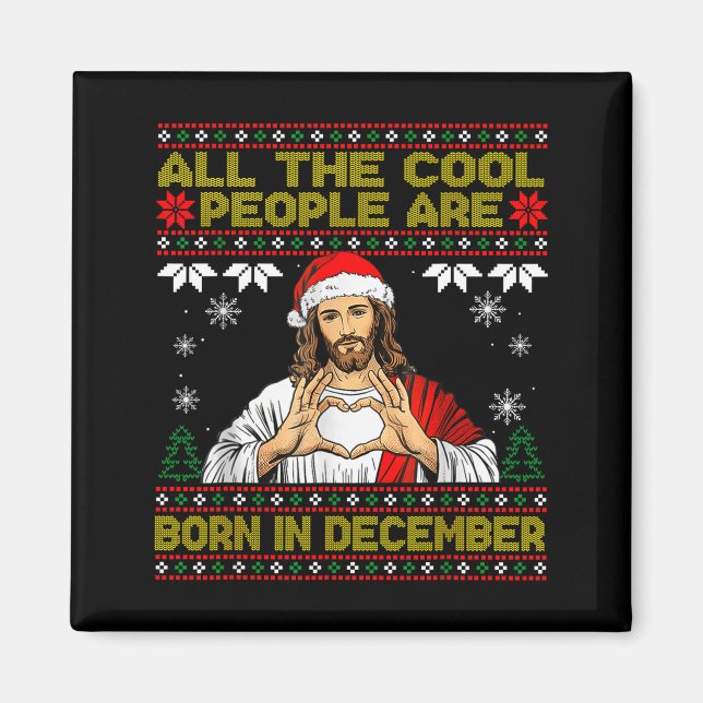 Imán Cool People Are Born In December Christian Christm (Frente)