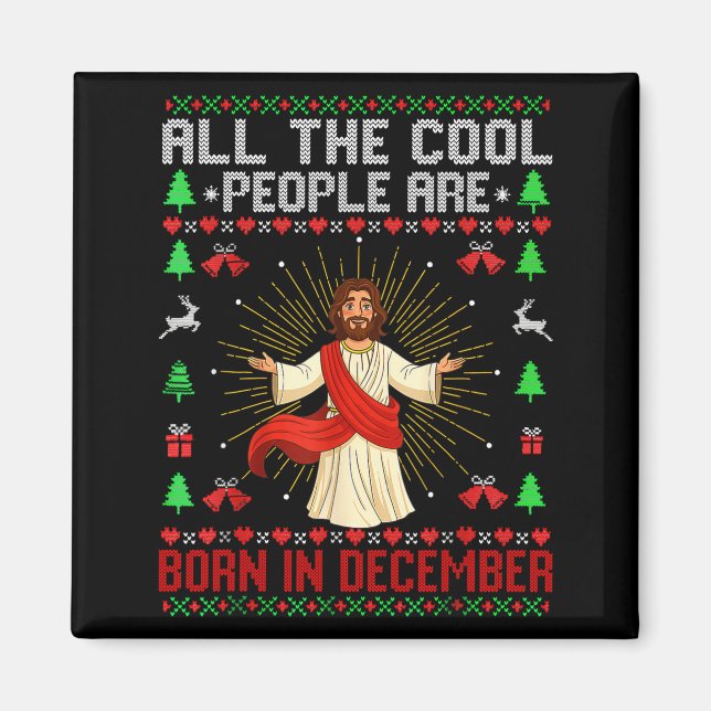 Imán Cool People Are Born In December Christian Christm (Frente)