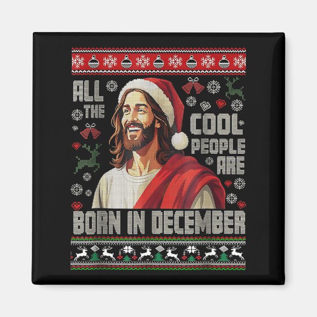 Imán Cool People Are Born In December Christian Christm (Frente)