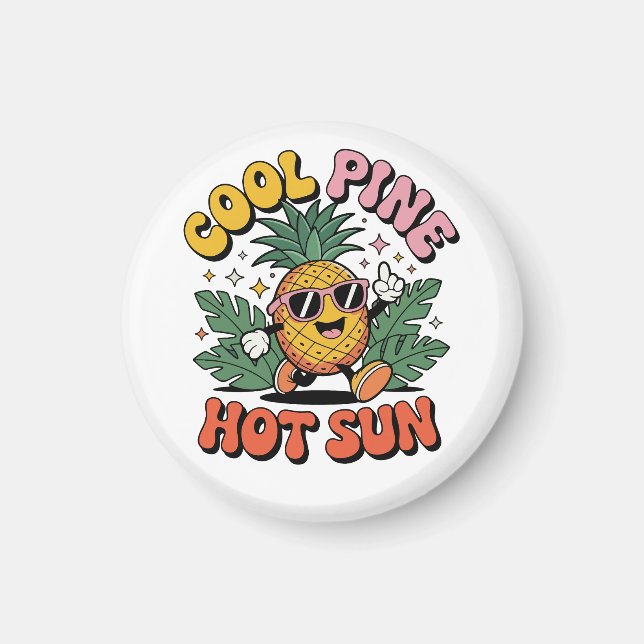 Imán Cool Pine Hot Sun Retro Pineapple Summer Vibes (Frente)