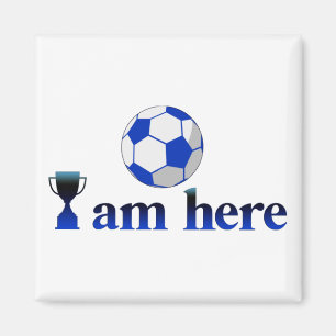Imán Copa divertida de fútbol - Estoy aquí