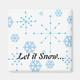 Imán Copo de Nieve, Deja que Nieve