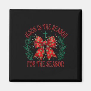 Imán Coquette Bow Jesus Es La Razón De La Temporada Ch