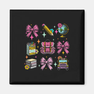Imán Coquette Bow Student Teacher Life First Day Back T