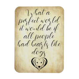 Imán Corazón lindo como perros mundo perfecto