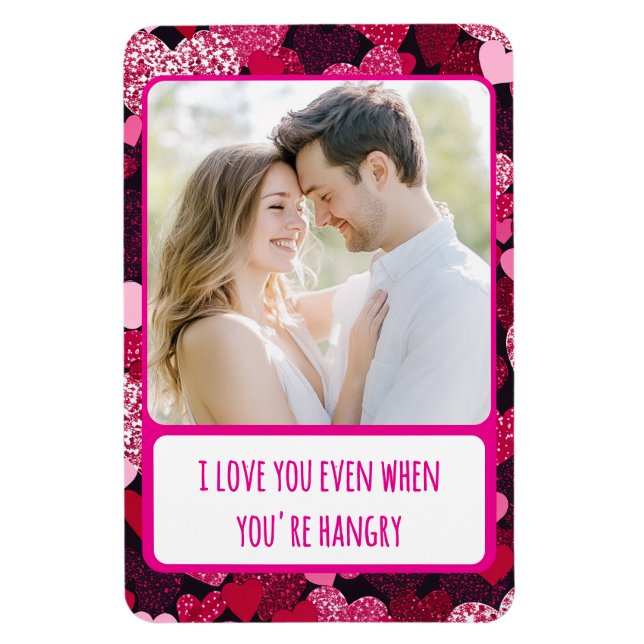 Imán Corazones rosados espumosos cuando tienes hambre f (Vertical)