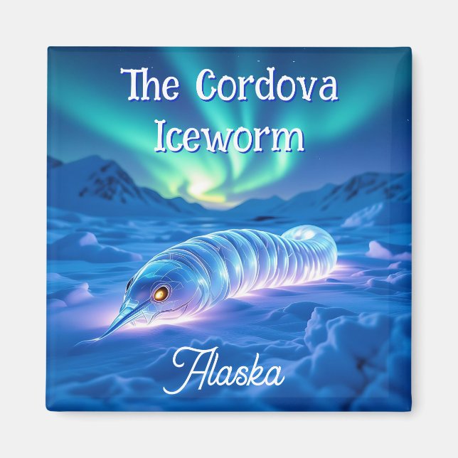 Imán Cordova Iceworm Alaska Críptido Mito   (Frente)