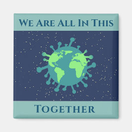 Imán Coronavirus Covid 19 Todo En Esto Juntos