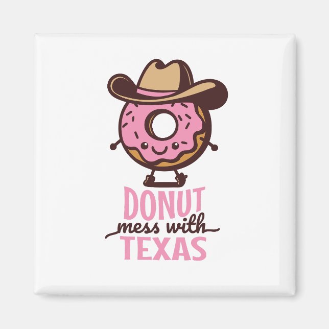 Imán Corte Donut Mess con felina de Texas (Frente)