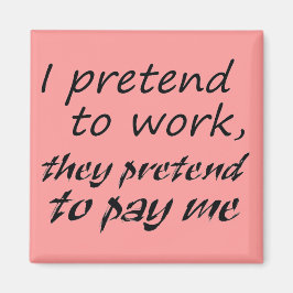 Imán Cosas divertidas imanes de refrigerador humor rega