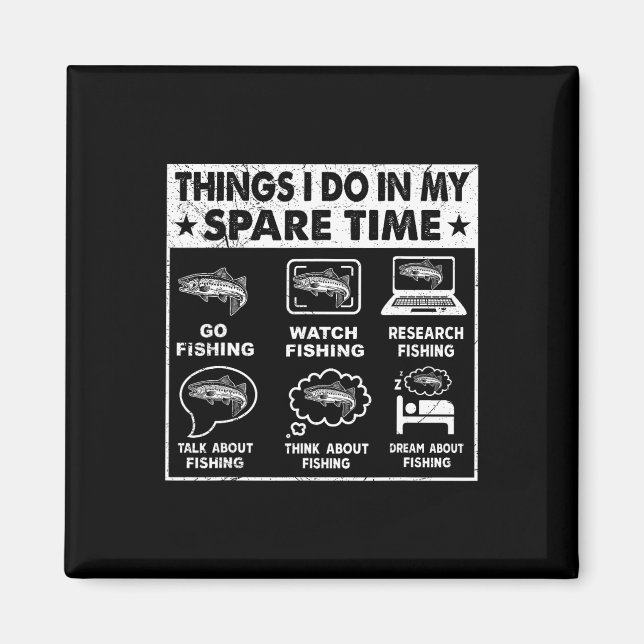 Imán Cosas Que Hago En Mi Tiempo De Reparación Pescar G (Frente)