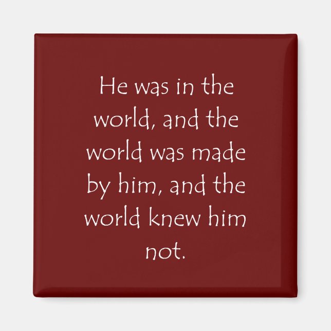 Imán Cotización de la escritura John 1 10 (Frente)