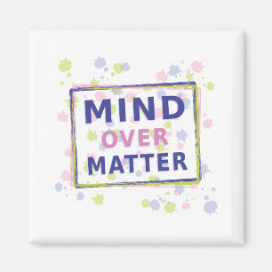 Imán Cotización de la mente sobre la materia con marco