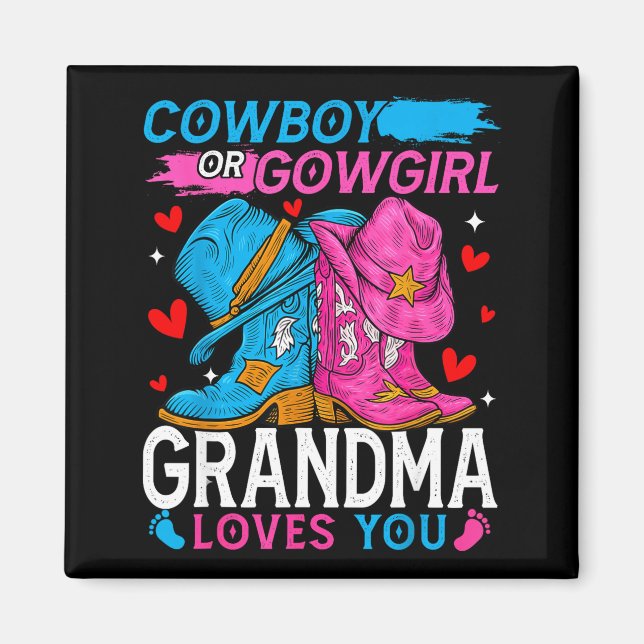 Imán Cowboy Or Cowgirl Grandma Loves You Gender Reveal  (Frente)