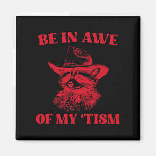 Imán Cowboy Raccoon Autism Shirny Se Sorprende De Mi