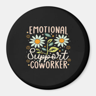 Imán Coworker Classic Chill Meme de ayuda emocional