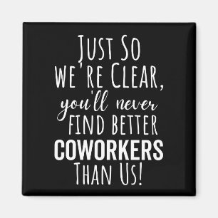 Imán Coworker Goodbye Traslado de trabajadores Sali