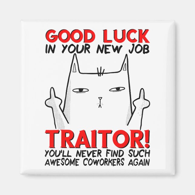 Imán Coworker Leaving, Quitting Going Away, Job Change, (Frente)