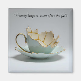 Imán cracked broken teacup inspirational Magnet