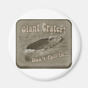Imán ¡Cráter gigante!