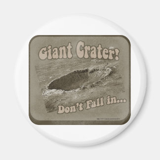 Imán ¡Cráter gigante!