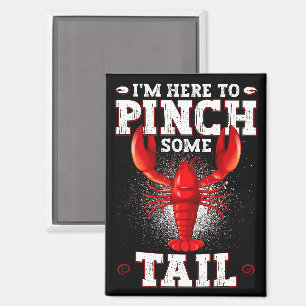 Imán Crawfish Boil divertido, estoy aquí para hacer un 