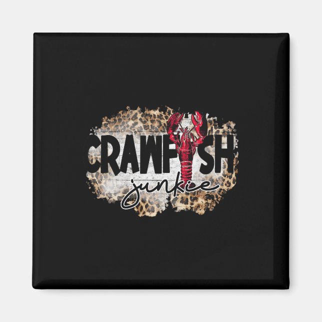 Imán Crawfish Junkie Leopard Cajun Lobster Para Hombres (Frente)