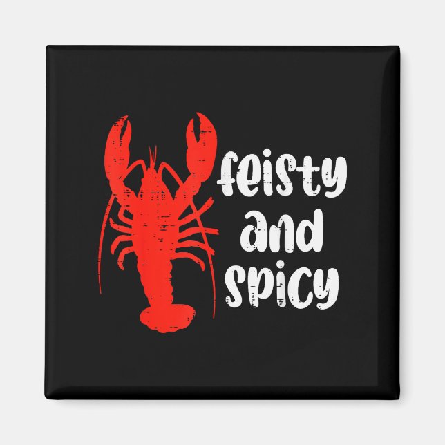 Imán Crawfish Lobster Feisty And Scy Crayfish Men Women (Frente)