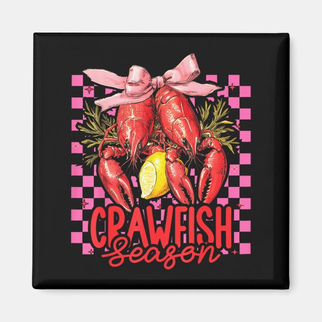 Imán Crawfish Season Crawfish Boil Lobster Cajun Men Wo (Frente)