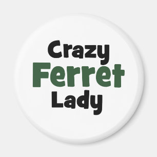 Imán Crazy Ferret Lady