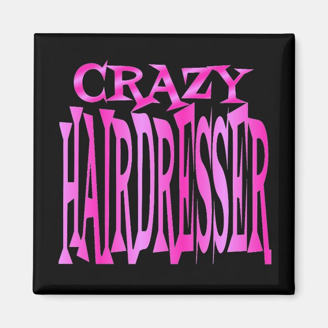 Imán Crazy Hairdresser (Frente)