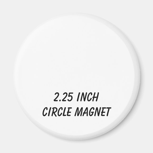 Imán Crea tu círculo personalizado de 2,25" (Frente)