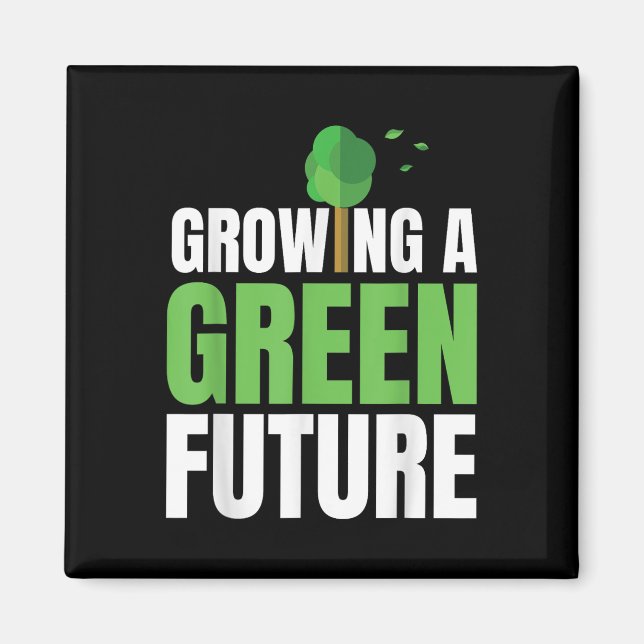 Imán Creando Un Futuro Verde Protección Ambiental Ea (Frente)