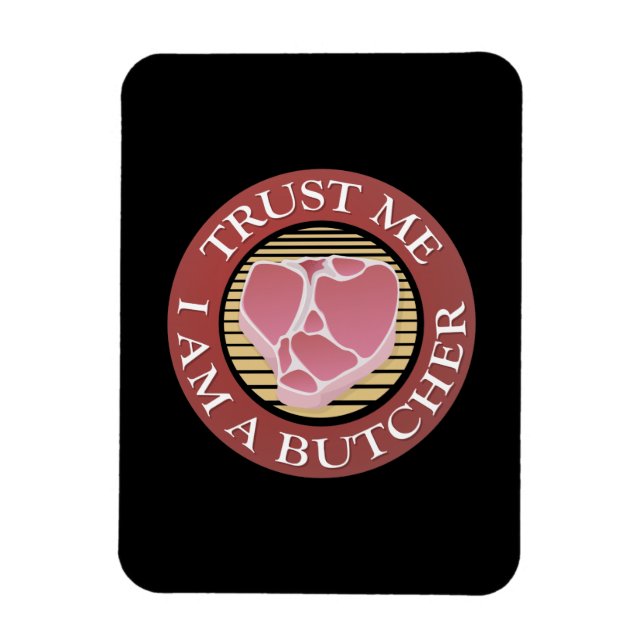 Imán Créanme, soy un carnicero. (Vertical)