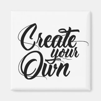 Imán Create your own