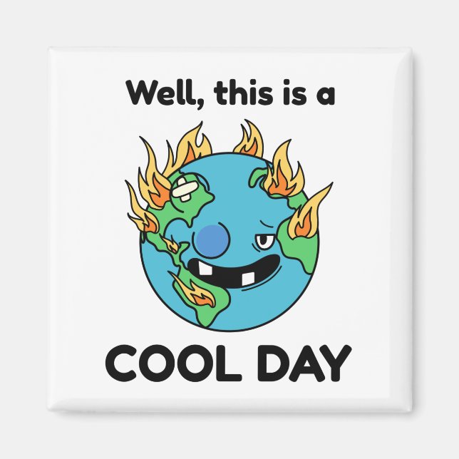 Imán Creciente Calentamiento Global Este Es Un Día De G (Frente)