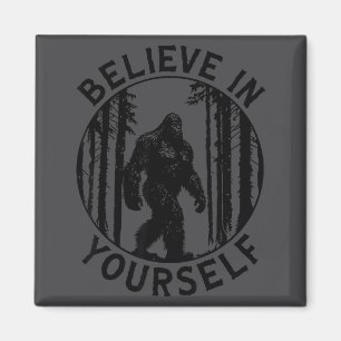 Imán Cree En Sí Mismo Bosque Bigfoot Motivación Humo