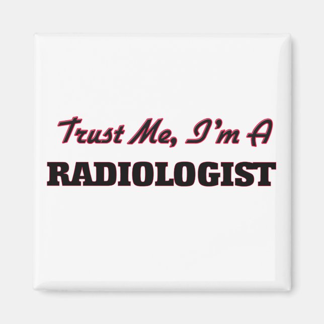 Imán Créeme que soy radiólogo (Frente)